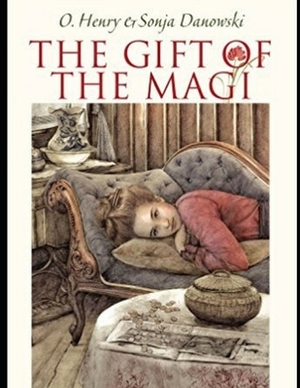 The Gift of the Magi (Annotated) by O. Henry