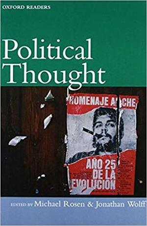 Political Thought by Jonathan Wolff, Michael Rosen