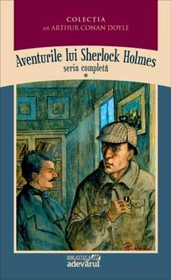 Aventurile lui Sherlock Holmes (vol. I) by Arthur Conan Doyle