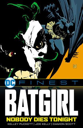 DC's Finest: Batgirl - Nobody Dies Tonight TP by Kelley Puckett, Chuck Dixon