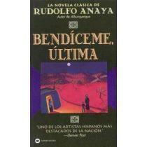 Bendiceme, Ultima by Rudolfo A. Anaya
