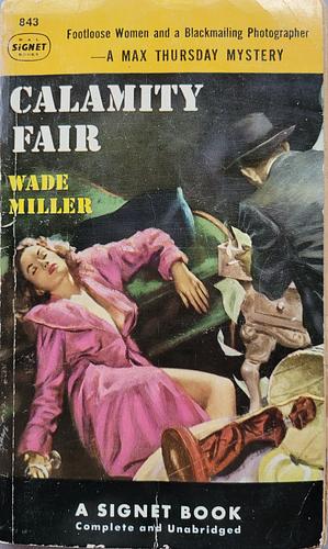 Calamity Fair by Wade Miller