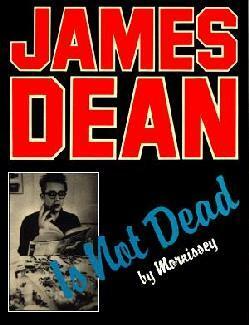 James Dean Is Not Dead by Morrissey