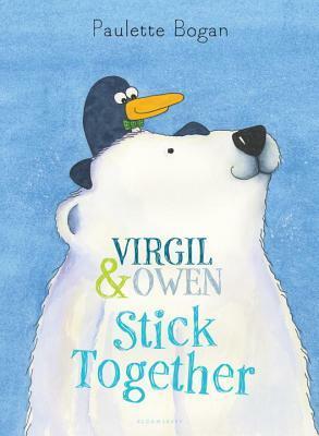 Virgil & Owen Stick Together by Paulette Bogan