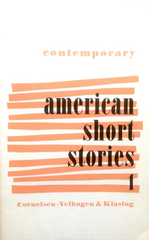 Contemporary American Short Stories 1 by William Saroyan