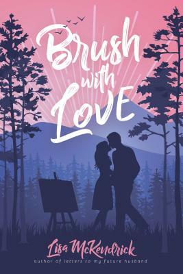 Brush with Love by Lisa McKendrick