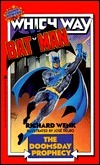 Batman: The Doomsday Prophecy by Richard Wenk, José Delbo
