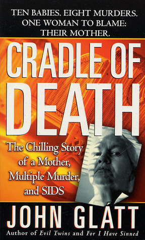 Cradle of Death by John Glatt
