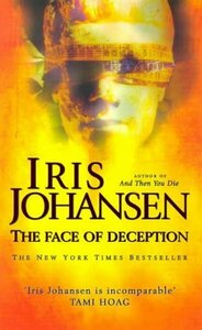 The Face of Deception by Iris Johansen