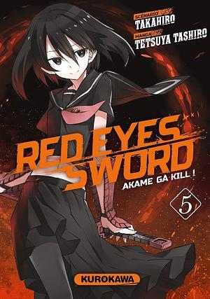 Red Eyes Sword - Akame ga Kill ! #5 by Takahiro