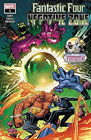 Fantastic Four: Negative Zone (2019) #1 by Kim Jacinto, Steve Uy, Ryan North, Mike Carey, Stefano Caselli