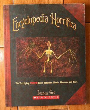 Encyclopedia Horrifica by Joshua Gee