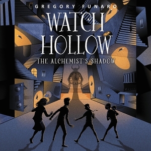 Watch Hollow: The Alchemist's Shadow by Gregory Funaro