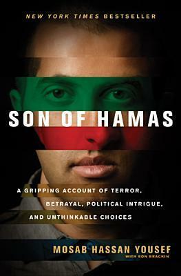 Son of Hamas by مصعب حسن يوسف, Mosab Hassan Yousef, Ron Brackin