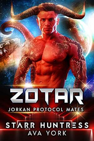 Zotar by Starr Huntress, Ava York