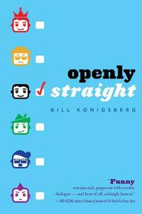 Openly Straight by Bill Konigsberg