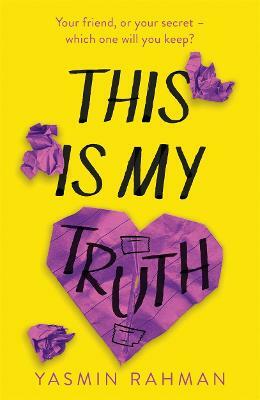 This Is My Truth by Yasmin Rahman