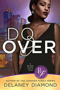 Do Over by Delaney Diamond