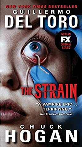 The Strain by Guillermo del Toro, Chuck Hogan