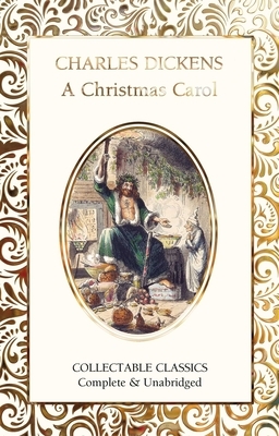 A Christmas Carol by Charles Dickens