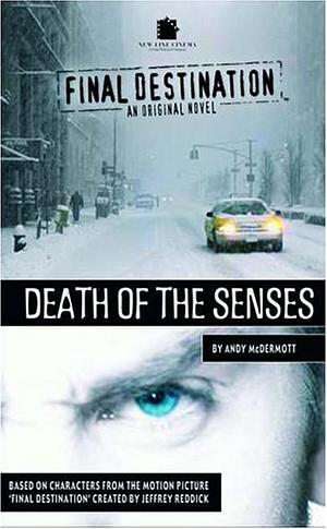 Death of the Senses by Andy McDermott