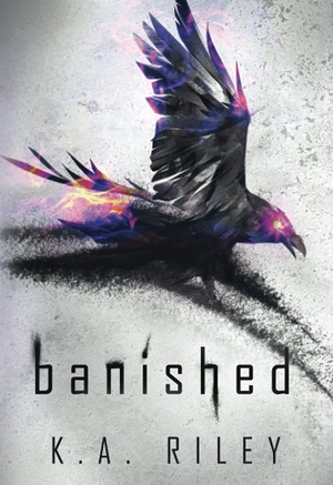 Banished by K.A. Riley