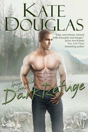 Dark Refuge by Kate Douglas