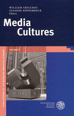Media Cultures by 