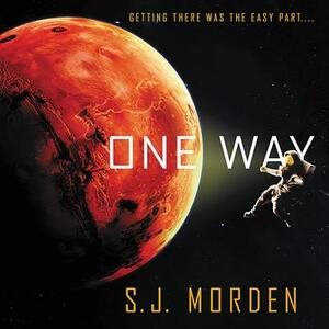 One Way by S.J. Morden