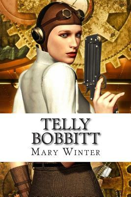 Telly Bobbitt: An Alternative Future by Mary Winter