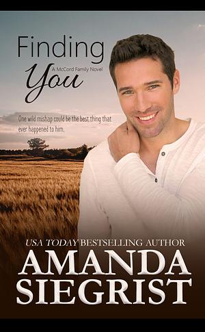 Finding You by Amanda Siegrist, Amanda Siegrist