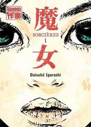 Sorcières, Tome 1 by Daisuke Igarashi