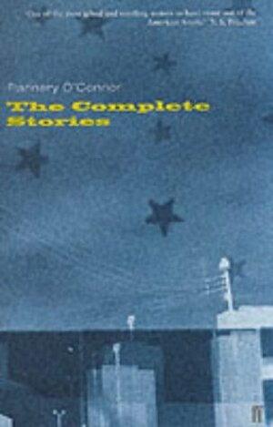 The Complete Stories by Flannery O'Connor