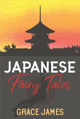 Japanese Fairy Tales by Grace James