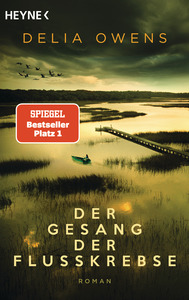 Der Gesang der Flusskrebse by Delia Owens