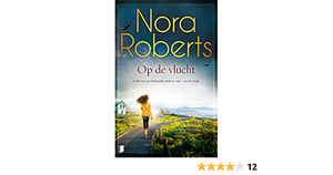 Op de Vlucht by Nora Roberts