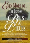 Even More of ... The Best of Bits & Pieces by Rob Gilbert