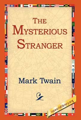 The Mysterious Stranger by Mark Twain