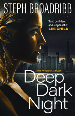 Deep Dark Night by Steph Broadribb