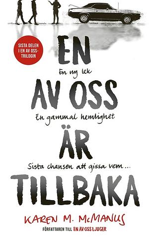 En av oss är tillbaka by Karen M. McManus