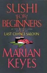 Sushi for Beginners by Marian Keyes