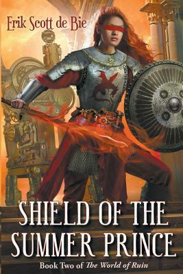 Shield of the Summer Prince by Erik Scott De Bie