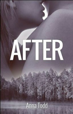 After by Anna Todd