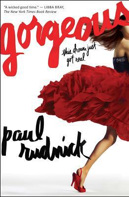 Gorgeous by Paul Rudnick
