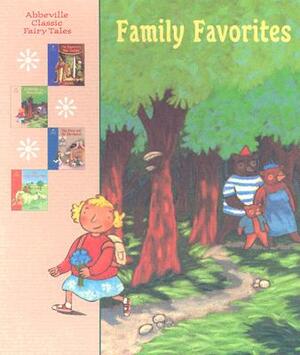 Family Favorites by Jacob Grimm, Hans Christian Andersen