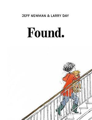 Found. by Larry Day, Jeff Newman