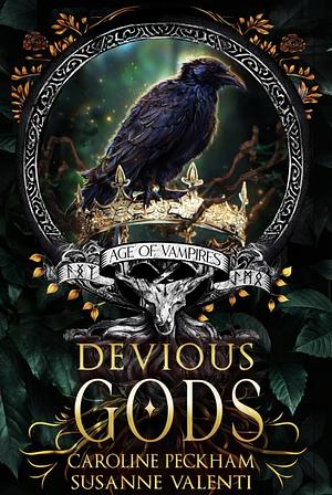 Devious Gods by Susanne Valenti, Caroline Peckham
