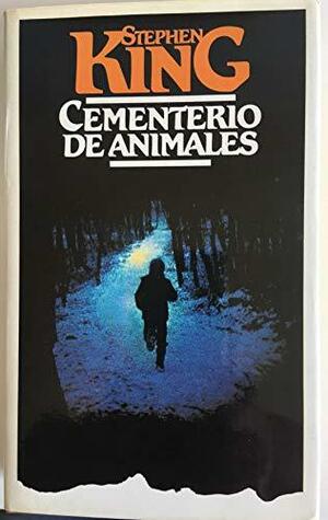 Cementerio de animales by Stephen King