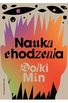 Nauka chodzenia by Dolki Min