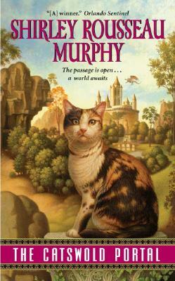 The Catswold Portal by Shirley Rousseau Murphy
